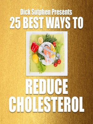 cover image of 25 Best Ways to Reduce Cholesterol